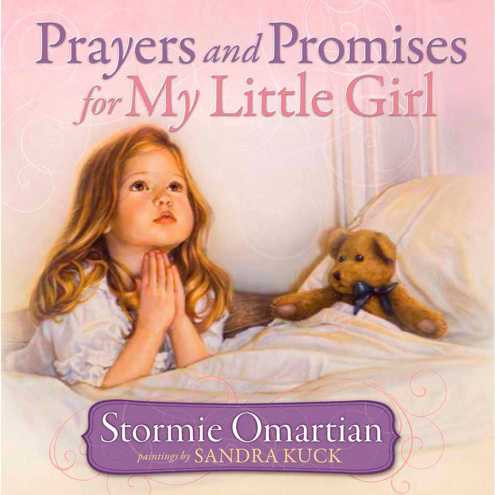 Prayers and Promises For My Little Girl book