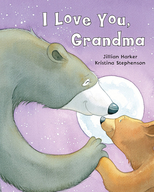 Book: I Love You, Grandma Classic Picture Book