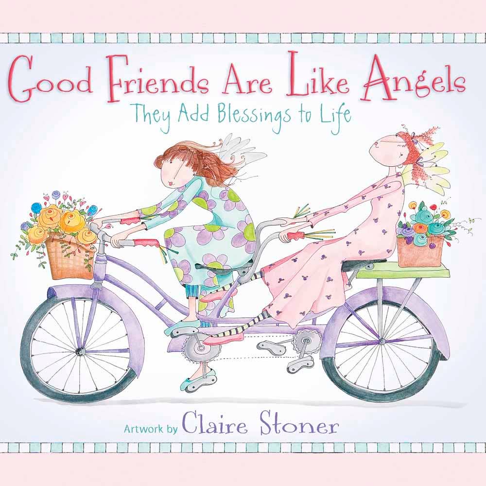 Good Friends Are Like Angels book